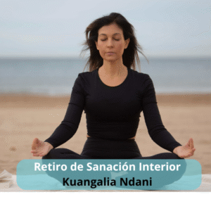 Retiro de sanación interior "Kuangalia Ndani"